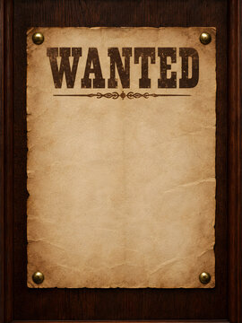 Vintage wanted poster on dark wood background, blank wild west paper, western outlaw template