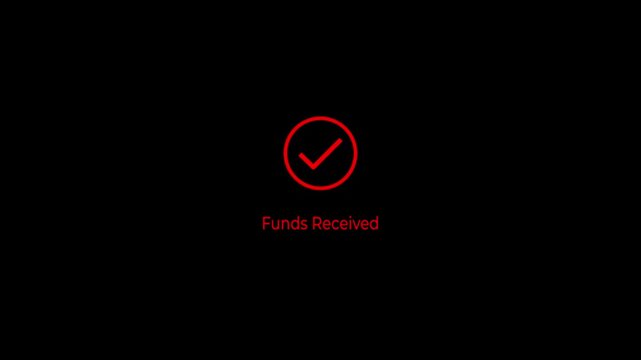 Funds received notification with checkmark for digital banking concept. E-commerce payment confirmation, financial transaction success, and secure online money transfer. 4k video animation. 