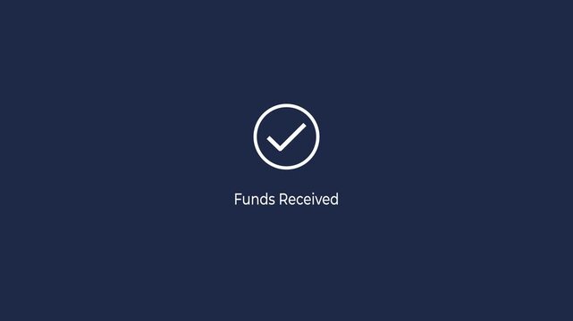 Funds received notification with checkmark for digital banking concept. E-commerce payment confirmation, financial transaction success, and secure online money transfer. 4k video animation. 