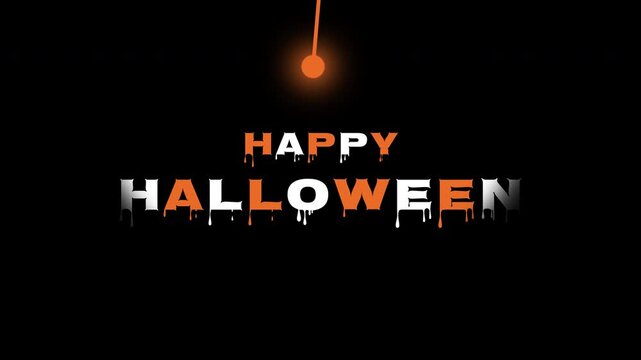 Happy Halloween text animation with a swinging orange pendulum and dripping letters on a black background for spooky holiday celebrations and horror themed video projects