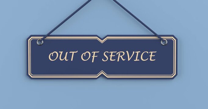4k Resolution Video: Service Unavailable, Maintenance, Closure And Temporary Shutdown Concept. Hanging Out Of Service Sign With Gold Lettering Animated On Blue Background With Alpha Matte