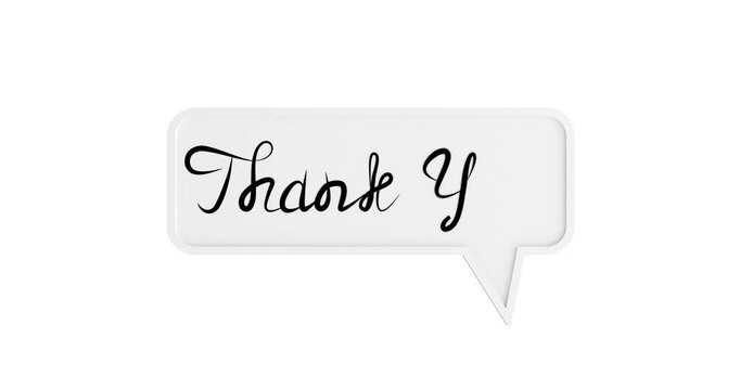 4k Resolution Video: Gratitude, Appreciation, Courtesy, Recognition And Positive Communication Concept. White Speech Bubble With Elegant Black Thank You Script Animated On White Background