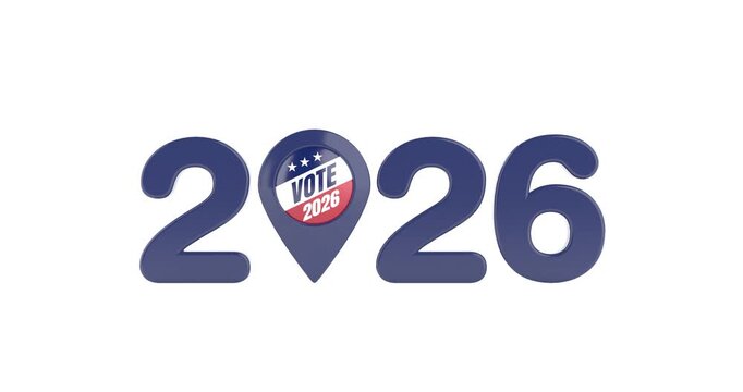 4k Resolution Video: Election Year, USA Voting, Democracy, Political Campaign And Location Concept. Blue 2026 Numerals With USA Vote Badge Inside Map Pin Animated On White Background With Alpha Matte