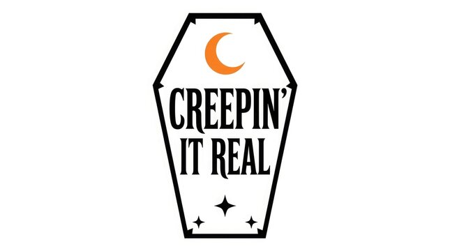 Creepin it real halloween design featuring a coffin and crescent moon illustration