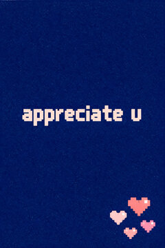 Appreciate U pixel text with hearts on navy