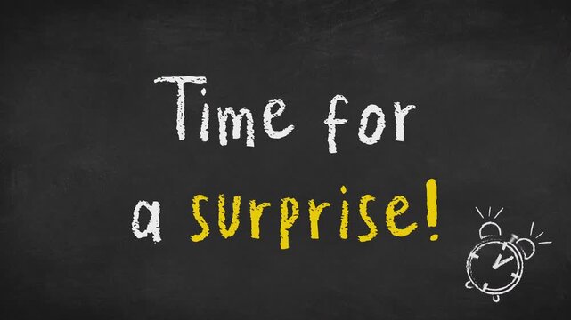 Time for a surprise text on chalk board