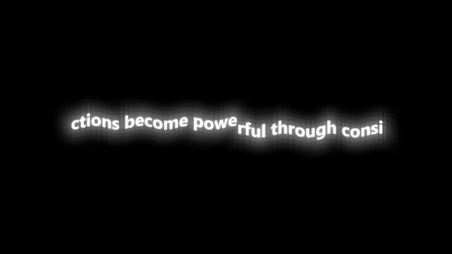 Inspirational quotation glowing in bright white light against deep black background delivering a powerful message about consistency.