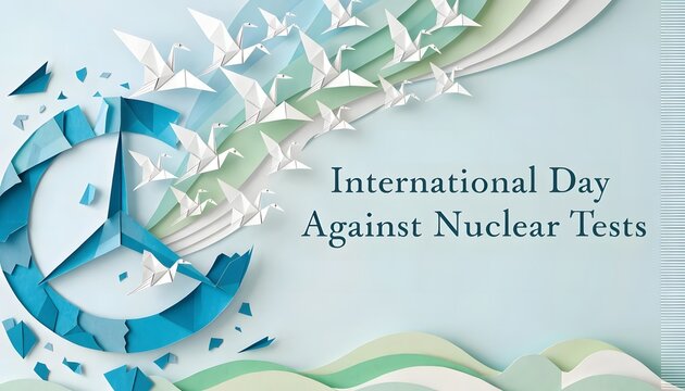 International day against nuclear tests.