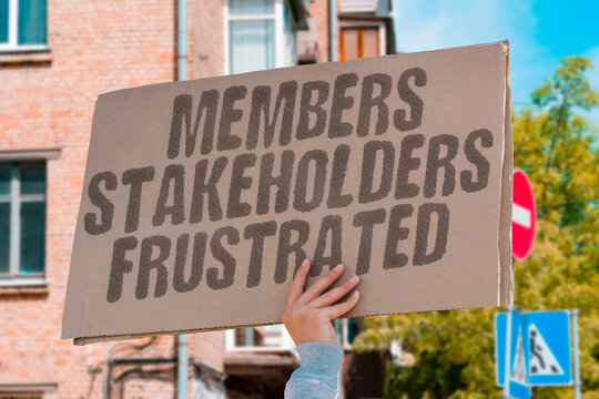"Members Stakeholders Frustrated" Absent councilors delay public business. MEMBERS. STAKEHOLDERS. FRUSTRATED. COUNCILORS. DELAY.