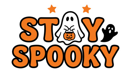 Fototapeta premium Stay spooky halloween typography with ghost and hand illustration