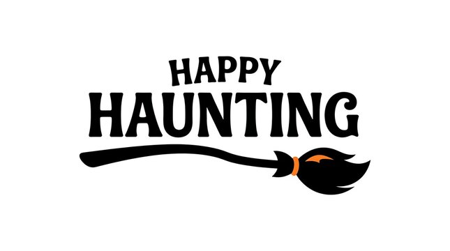 Happy haunting typography with a stylized broom illustration on a white background halloween vector greeting