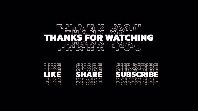 Thanks for Watching Outro Screen with Like, Share and Subscribe Text, Cinematic Video End Screen with Thanks for Watching Message, Like Share and Subscribe Call to Action