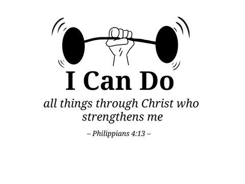 A vibrant Bible quote design inspired by Philippians 4:13, "I Can Do all things through Christ who strengthens me," featuring a bold hand lifting a barbell as a symbol of strength.
