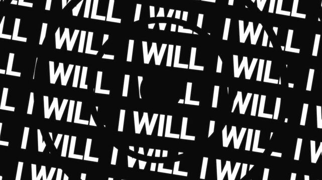 Concentric rotating word circles reveal the text 'I WILL' around copy space on a black background.