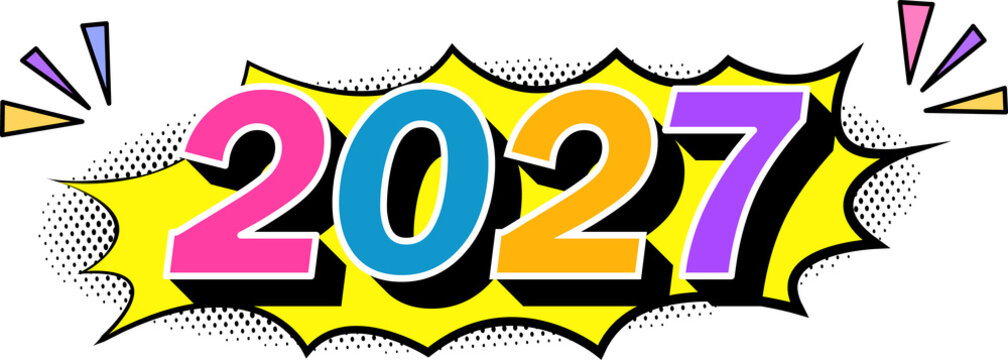 Colorful 2027 Pop Art Typography with Halftone Dots, Retro Vector Illustration