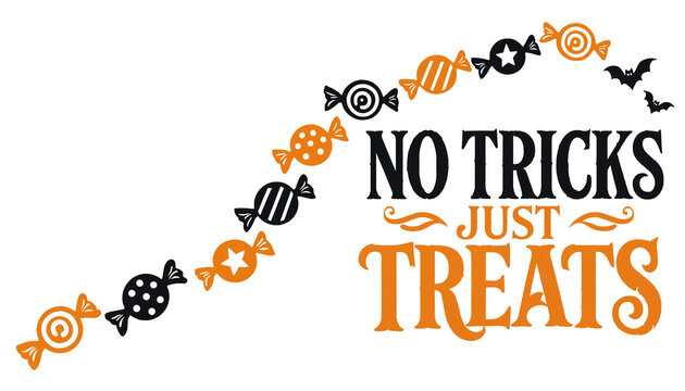 No tricks just treats halloween quote typography with diagonal stream of assorted candies and bats halloween typography celebration background illustration children greeting diagonal