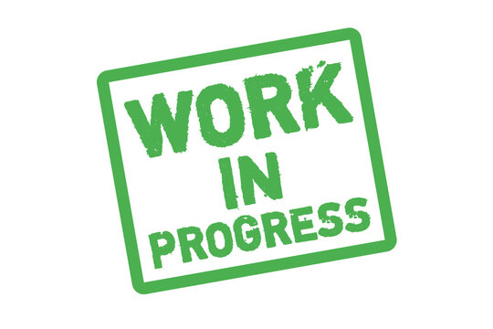 Work in Progress Grunge Rubber Stamp Status Label for Business Projects, Workflow, Construction and Task Management