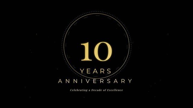 Celebrating a Decade of Excellence 10 Years Anniversary
