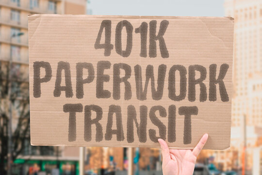 "401k Paperwork Transit" Rollover documents lost in mail. 401K. PAPERWORK. TRANSIT. ROLLOVER. LOST.