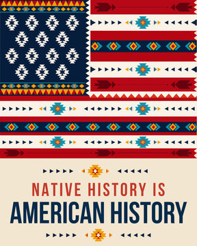 Native History Is American History Indigenous Heritage Poster