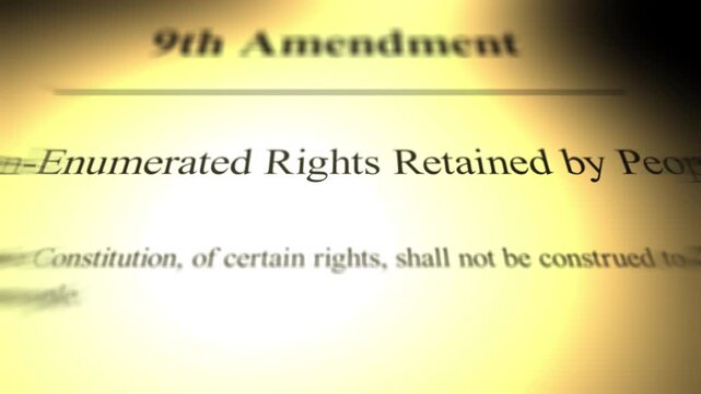  Ninth Amendment - Non - Enumerated Rights Retained