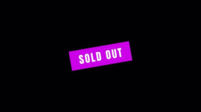 Sold out stamp animation ,Sold out label for e-commerce, retail, product labels, sale tags, or shopping UI with alpha channel in 4K animation. sold out sign on transparent background.