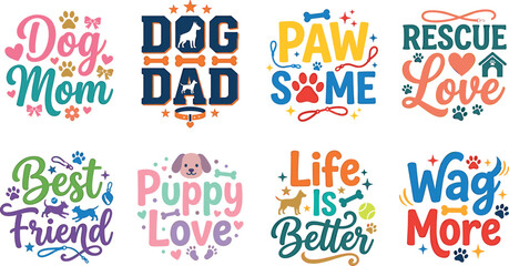 Naklejka premium Cute dog lover motivational quotes lettering badges collection set with typography t-shirt designs for pet parents