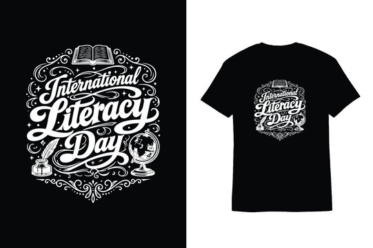 Custom Graphic For International Literacy Day T-Shirt Featuring Open Book Globe And Inkwell Vintage Lettering