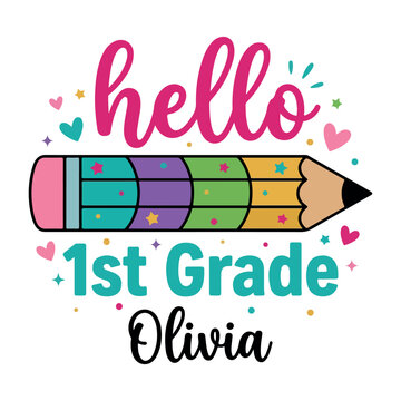 Hello 1st olivia text with colorful segmented pencil