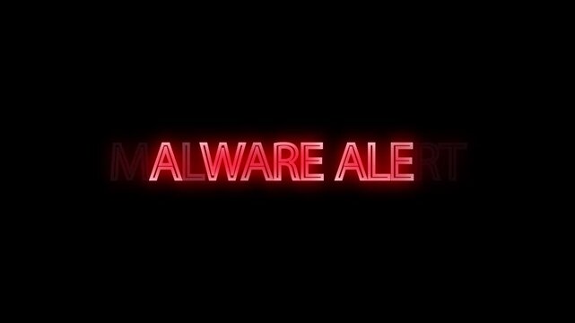 Malware alert headline illuminated in glowing red neon style over a black backdrop.