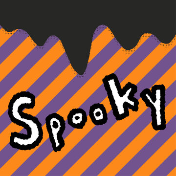 Halloween &ldquo;Spooky&rdquo; Lettering Design (Drip Style, Orange and Purple Background)