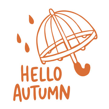 Cute vector sticker with autumn umbrella, falling raindrops and Hello Autumn lettering, capturing rainy fall weather, seasonal coziness and October atmosphere.