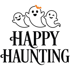 Fototapeta premium Cute ghost trio illustration with text happy haunting for halloween