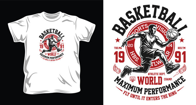 Basketball t-shirt design with player dunking, promoting maximum performance and sportsmanship.