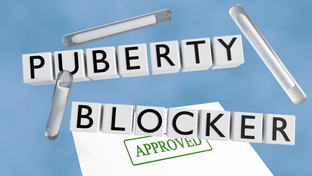 A 3d rendering of subdermal hormone implants and "PUBERTY BLOCKERS" letter blocks with a green approval stamp. A representation of sanctioned endocrinology treatments and approved medical care.