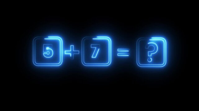 Math addition task with glowing neon numbers five plus seven equals question mark sign.