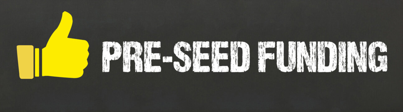 Pre-Seed Funding	
