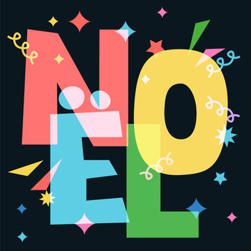 Noel typography banner, poster, print, greeting card design elements. Christmas holiday vector illustration