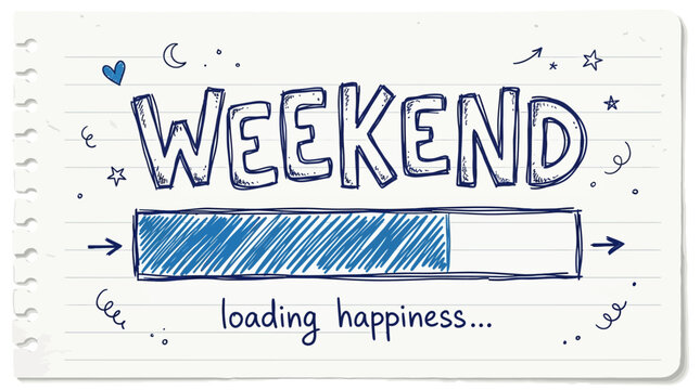 Hand drawn weekend happiness loading bar with sketchbook background