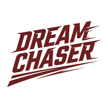 Bold vintage dream chaser retro typography logo design for ambition and success branding