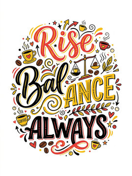 Rise balance always quote with coffee and scale icons