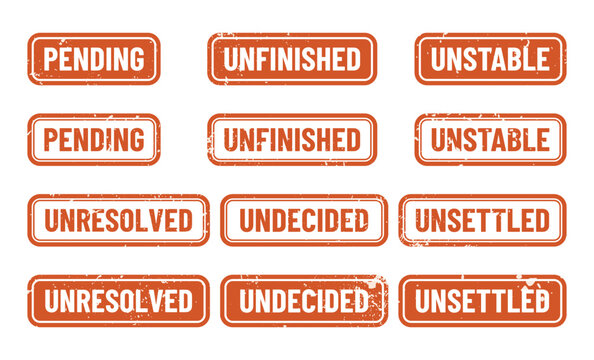 Orange grunge rubber stamp icons featuring pending unfinished unresolved undecided unstable unsettled status text labels with workflow management applications