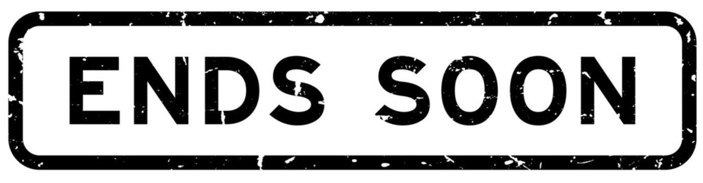 Grunge black ends soon word square rubber seal stamp on white background