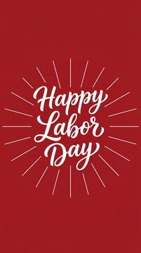 Happy Labor Day white script on red sunburst background.