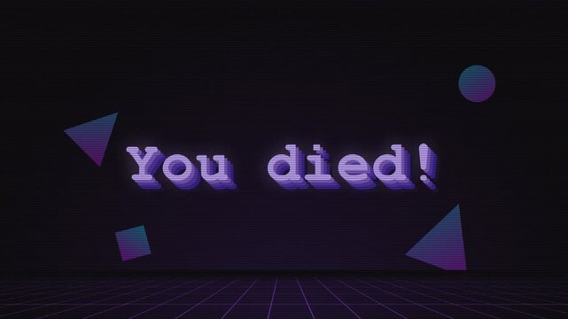 Retro 80s synthwave video game over screen graphic featuring neon text you died with geometric shapes