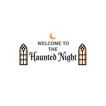 Welcome to the Haunted Night Gothic Window Halloween Typography with Celestial Accent