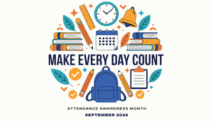 Naklejka premium Educational school supplies arrangement featuring motivational quote make every day count
