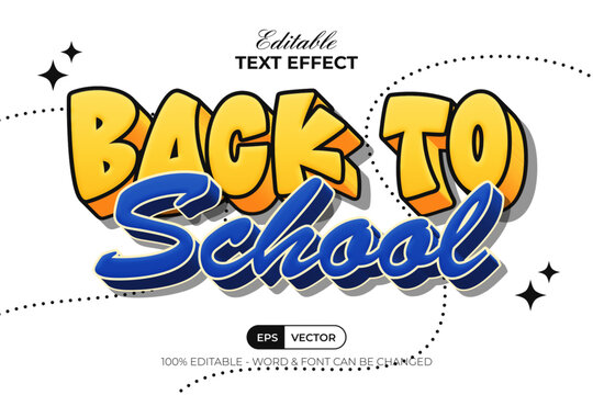 Back To School Editable Text Effect 3D Style.
