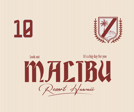 Malibu Typography Slogan With Beach Illustration Embroidery Badge Design. Sporty College Varsity print Design. vintage fashion graphics. men's tee t-shirt design. summer graphic design.