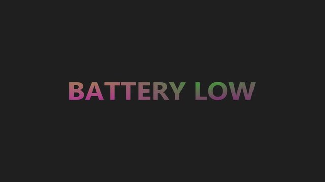 Battery Low device status with colorful retro gaming typography on a dark screen, creating a low power warning message for digital interface design